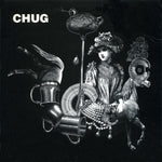 Chug : Flowers (7")