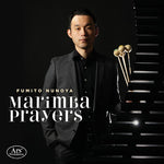 Fumito Nunoya - Marimba Prayers (CD)