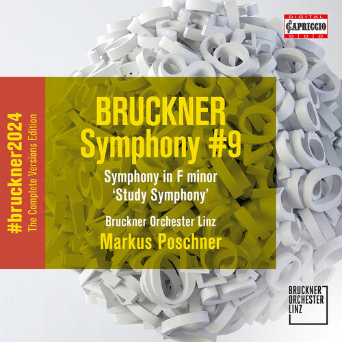Bruckner Orchester Linz - Bruckner: Symphony No. 9; Symphony in F minor "Study" (CD)