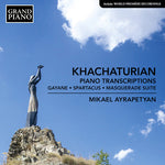 Mikael Ayrapetyan - Khachaturian: Piano Transcriptions (CD)