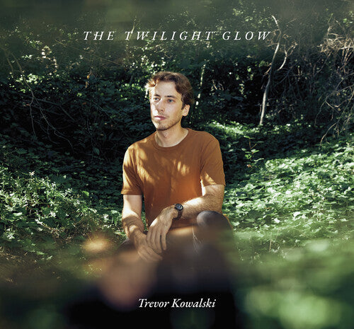 Trevor Kowalski - Kowalski: The Twilight Glow (CD)