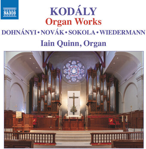 Iain Quinn - Kodaly: Organ Works (CD)