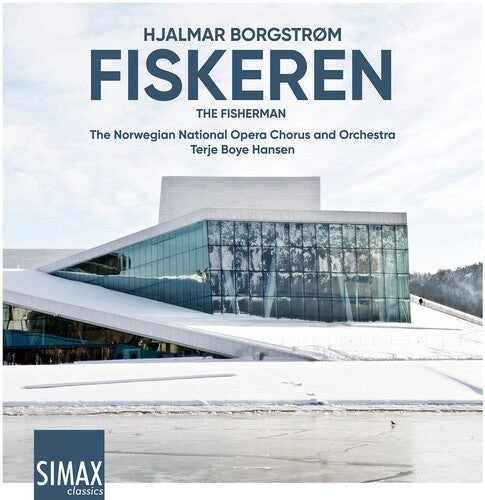The Norwegian National Opera Orchestra - Borgstrom: Fiskeren - Der Fischer (CD)