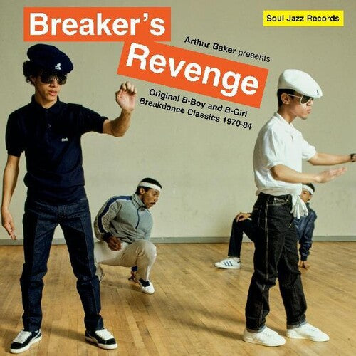 Arthur Baker - Arthur Baker presenta Breakers Revenge - Clásicos originales de breakdance de B-Boy y B-Girl 1970-84 (CD)