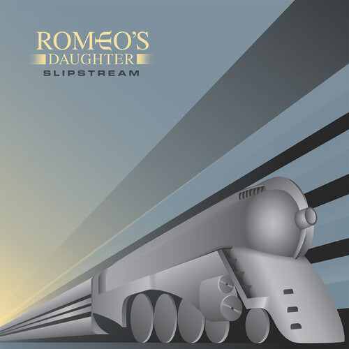 Romeo's Daughter - Slipstream (Vinyl)