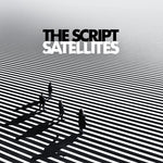 The Script - Satellites (Vinyl)