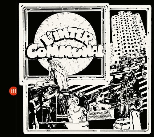 Intercommunal Free Dance Music Orchestra - L'Inter Communal (Vinyl)
