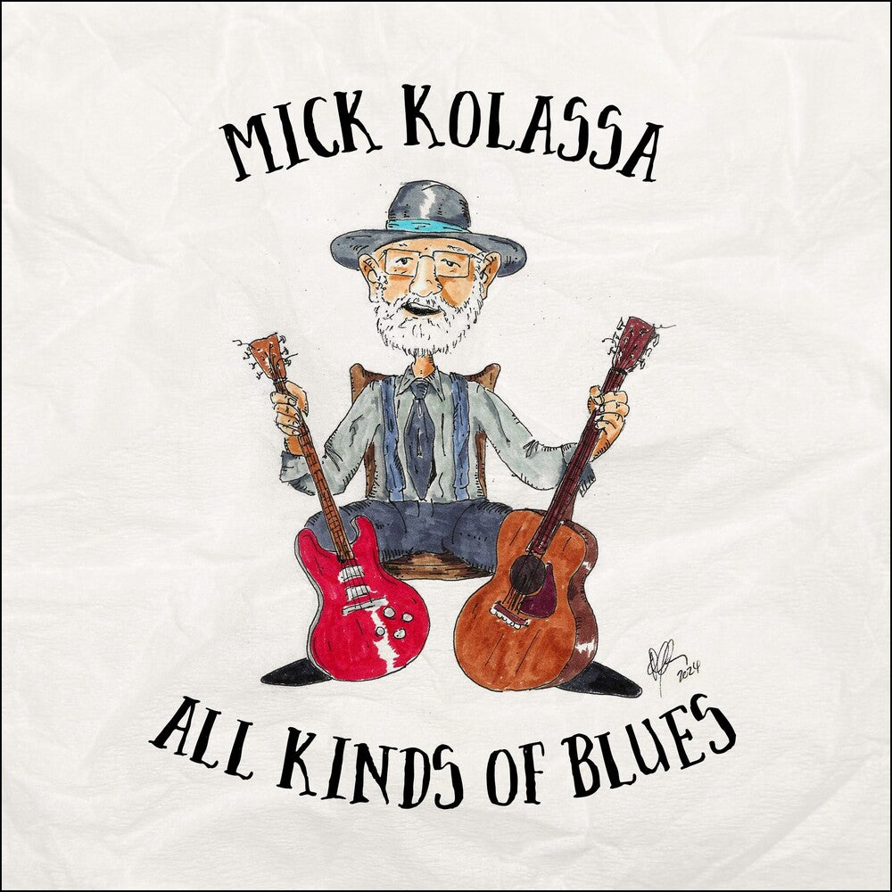 the album cover for Mick Kolassa - All Kinds Of Blues