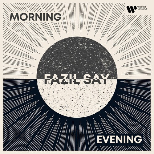 Fazil Say - Mañana / Tarde (CD)
