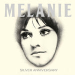 Melanie - Silver Anniversary (CD)