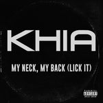 Khia - Mi cuello, mi espalda (Lick It) (Vinilo)