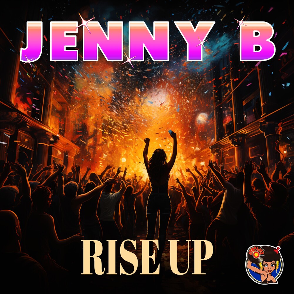 the album cover for Jenny B - Rise Up (Mod)