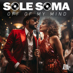 the album cover for Soma, Sole - Off Of My Mind (Mod)