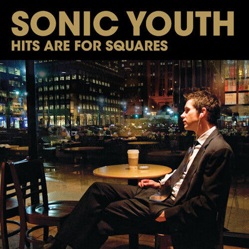 Sonic Youth - Los éxitos son para los cuadrados (vinilo)