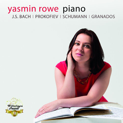Yasmin Rowe - Yasmin Rowe interpreta a J. S. Bach y Prokófiev Schumann (CD)