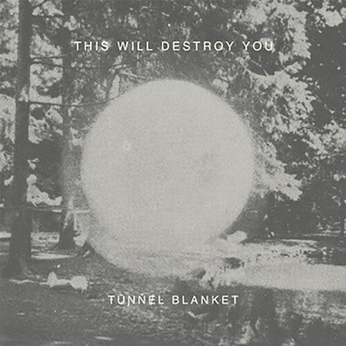 This Will Destroy You - Tunnel Blanket (Vinyl)