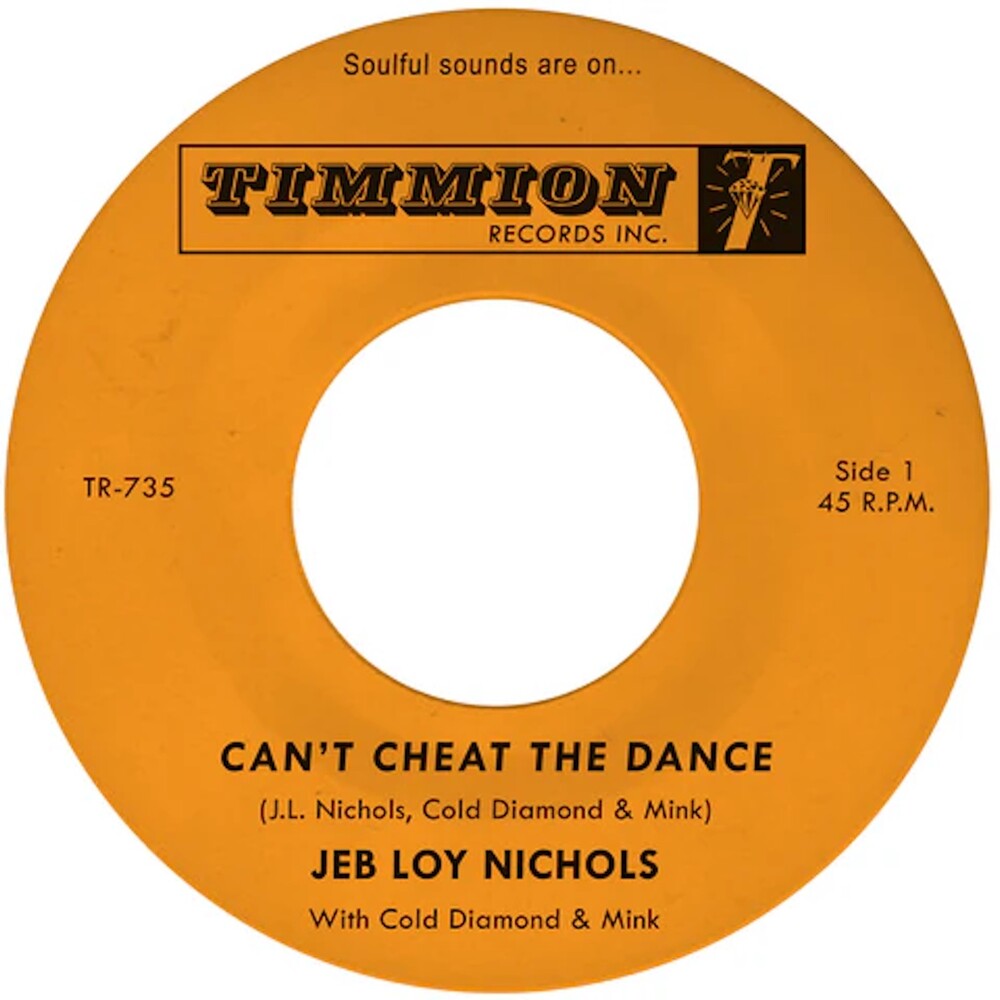the album cover for Jeb NicholsLoy / Cold Diamond & Mink - Can't Cheat The Dance B/W We Gotta Work On It