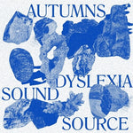 The Autumns - Dyslexia Sound Source (Vinyl)