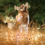the album cover for Ataraxia - Centaurea (Uk)