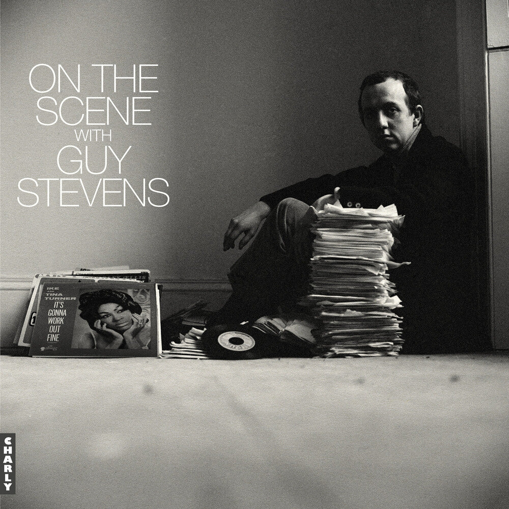 the album cover for On The Scene With Guy Stevens / Various - On The Scene With Guy Stevens / Various