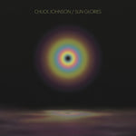 Chuck Johnson - Sun Glories (Vinilo)