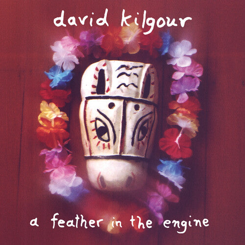 David Kilgour - Una pluma en el motor (Vinilo)