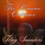 トニー・サンダース - ザ・ロマンス・コンティニューズ (CD)
