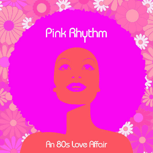 Pink Rhythm - Un romance de los 80 (Vinilo)