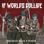 If Worlds Collide - Broken Man's Poem (CD)