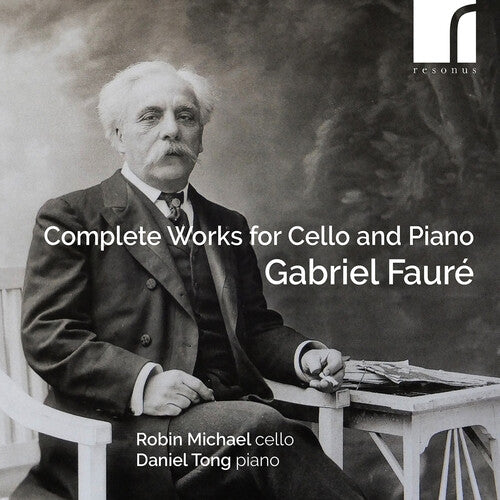 Robin Michael - Faure: Complete Works for Cello & Piano (CD)