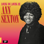 the album cover for Ann Sexton - Loving You Loving Me (Uk)