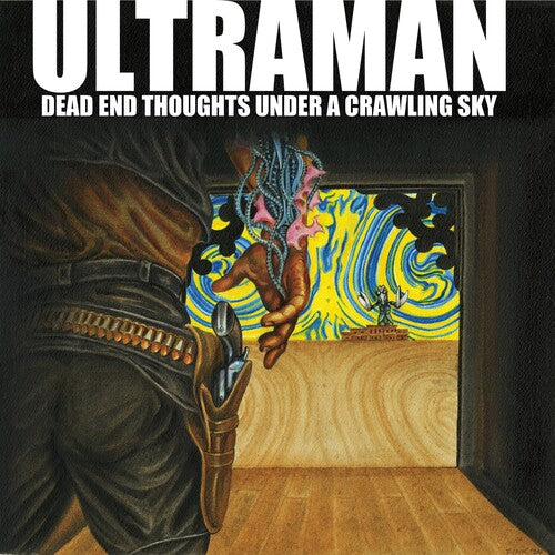 Ultraman - Pensamientos sin salida bajo un cielo reptante (Vinilo)