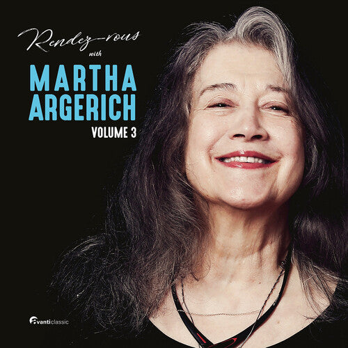 Martha Argerich - Rendez-Vous with Martha Argerich, Vol. 3 (CD)