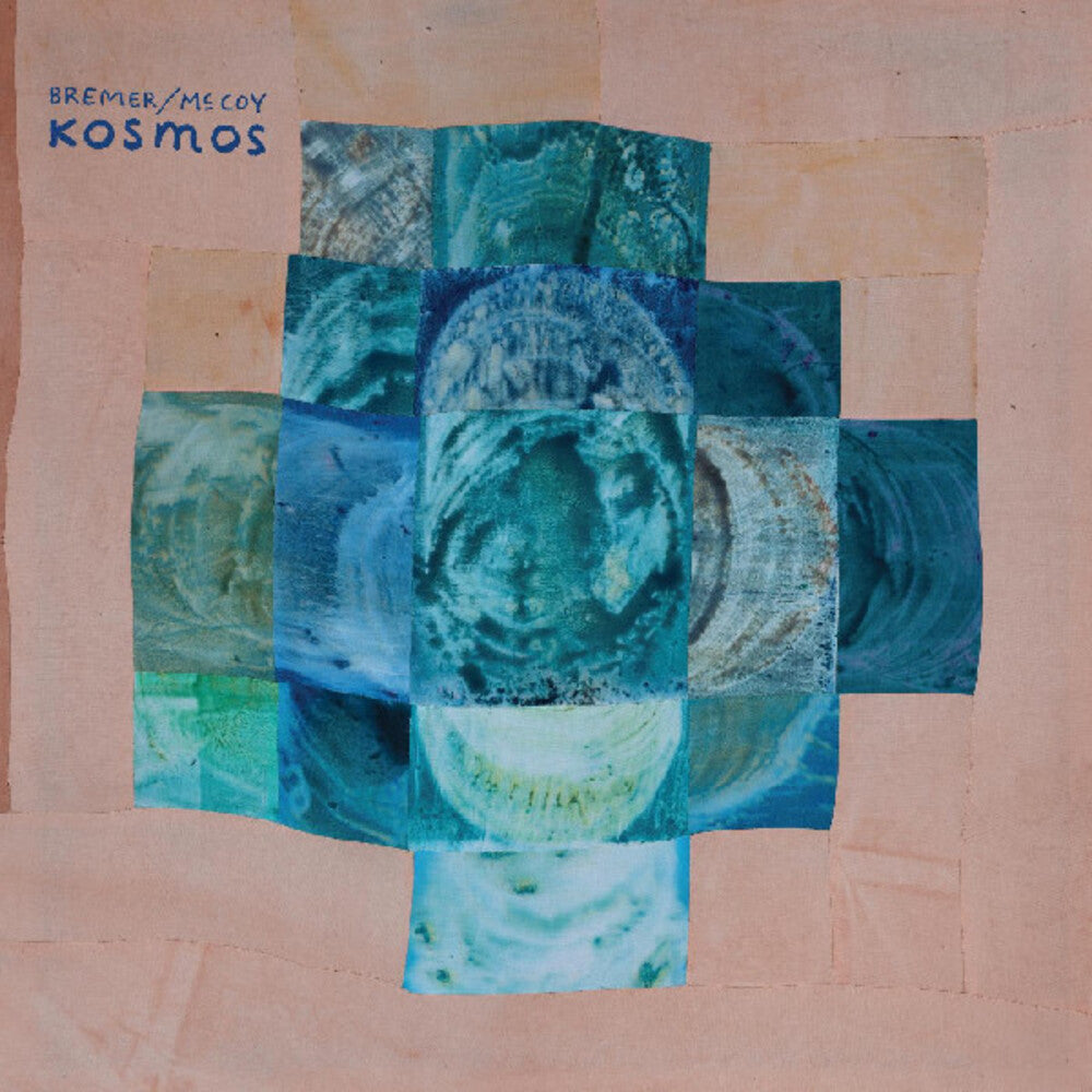 the album cover for Bremer/McCoy - Kosmos