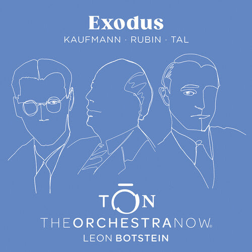 The Orchestra Now - Kaufmann, Rubin & Tal: Exodus (CD)