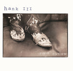 Hank Williams III - Risin' Outlaw (25th Anniversary Edition) (Vinyl)