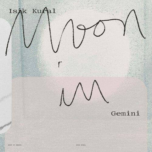 Isik Kural - Moon in Gemini (Vinyl)