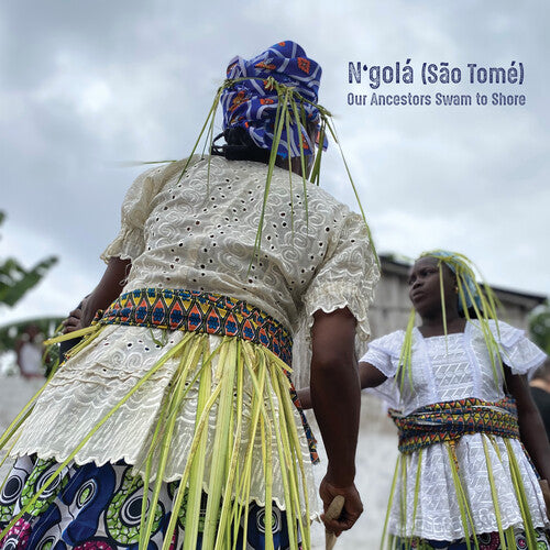 N’golá - Our Ancestors Swam to Shore (CD)