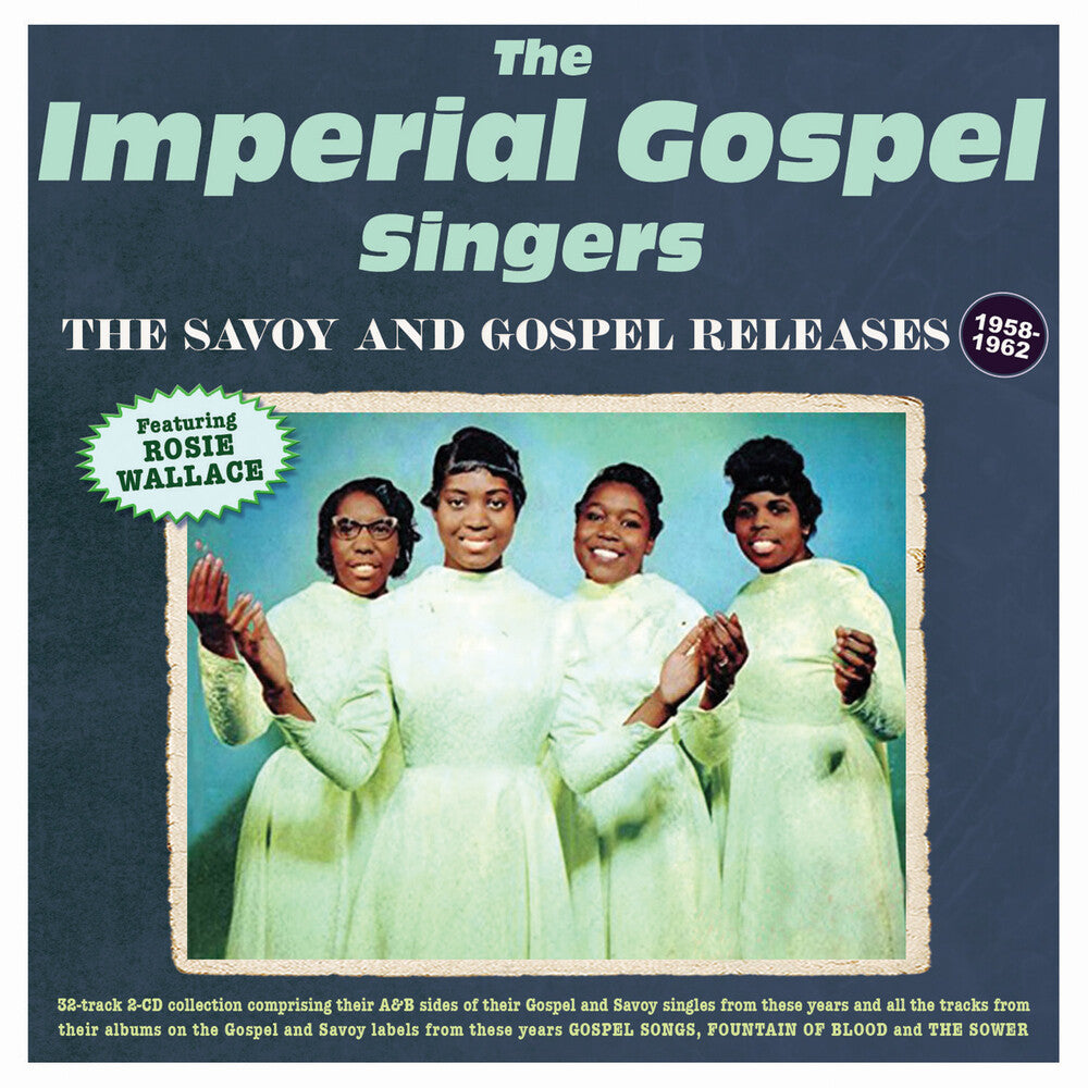 the album cover for Imperial Gospel Singers - Savoy & Gospel Releases 1958-62