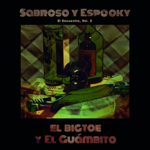 Sabroso Y Espooky - El Encuentro, Vol. 2 (vinilo)