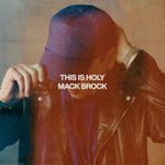 the album cover for Mack Brock - This Is Holy
