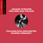the album cover for Eugene Ormandy - Waltzes & Polkas: Essential Classics