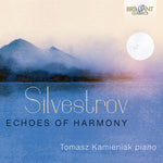 Tomasz Kamieniak - Silvestrov: Echoes of Harmony - Piano Music, Vol. 3 (CD)