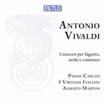 the album cover for Vivaldi / Carlini / Martini - Concerti Per Fagotto Archi E Continuo