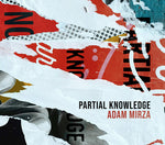 loadbang - ミルザ:Partial Knowledge(CD)
