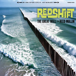 Redshift - Great Wall / Reed Mullin (Vinyl)