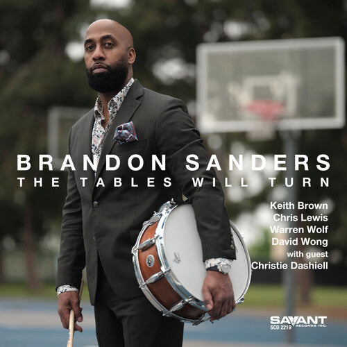 Brandon Sanders - The Tables Will Turn (CD)