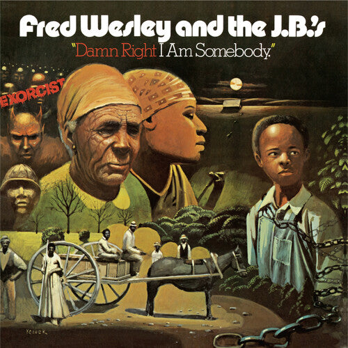 Fred Wesley & Jbs - ¡Maldita sea, soy alguien! (Vinilo)