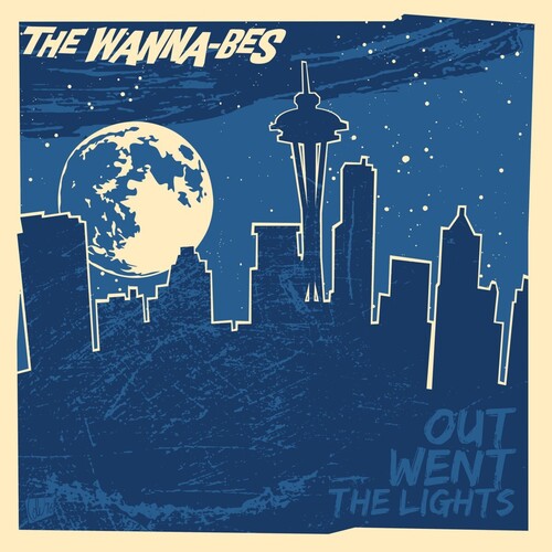 Wanna-Bes - Out Went The Lights (CD)