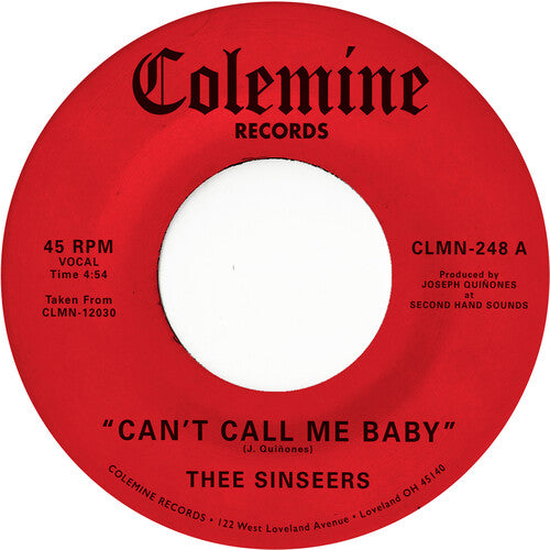Thee Sinseers - Can't Call Me Baby / Take A Chance (Vinyl)